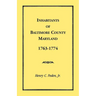 Inhabitants of Baltimore County, Maryland, 1763-1774