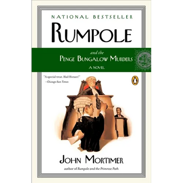 Rumpole and the Penge Bungalow Murders