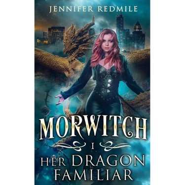 Morwitch I: Her Dragon Familiar