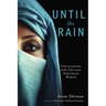 Until the Rain: Conversations with Christian Palestinian Women