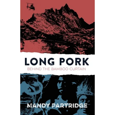 Long Pork: Behind the Bamboo Curtain