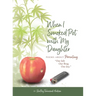When I Smoked Pot with my Daughter