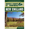 Best Tent Camping: New England: Your Car-Camping Guide to Scenic Beauty, the Sounds of Nature, and an Escape from Civilization
