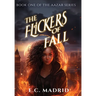 The Flickers of Fall