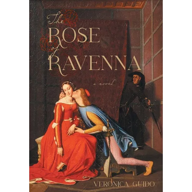 The Rose of Ravenna