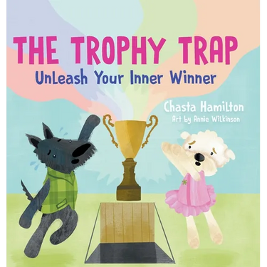 The Trophy Trap: Unleash Your Inner Winner