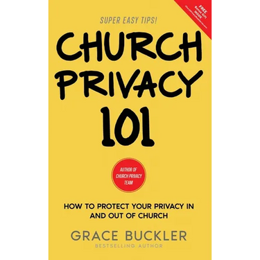 Church Privacy 101: How to protect your privacy in and out of church