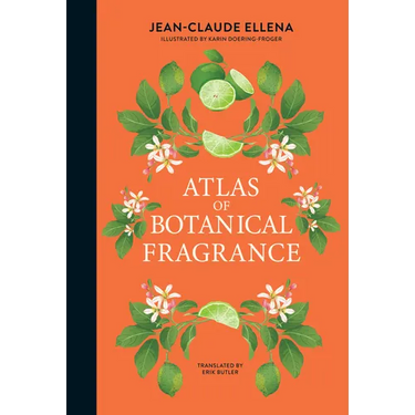 Atlas of Botanical Fragrance
