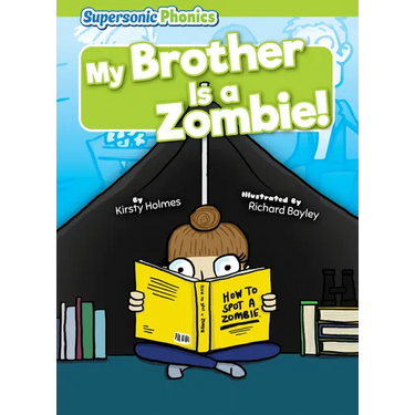 My Brother Is a Zombie!