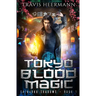 Tokyo Blood Magic