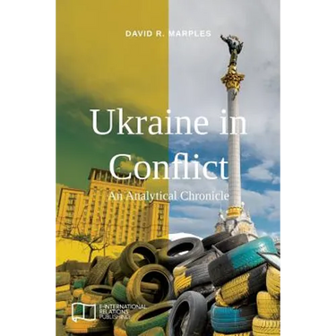 Ukraine in Conflict: An Analytical Chronicle