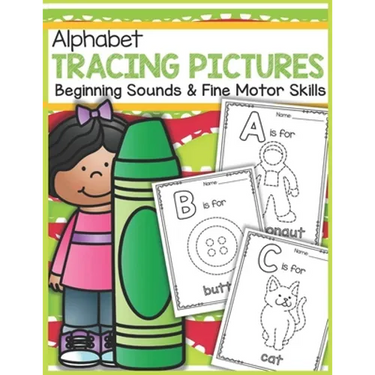 Alphabet Tracing Pictures Beginning Sounds and Fine Motor Skills: Practice for Kids with Pen Control, Line Tracing, Letters, and More! (Kids coloring