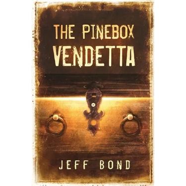 The Pinebox Vendetta