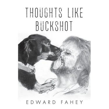 Thoughts Like Buckshot