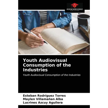 Youth Audiovisual Consumption of the Industries