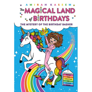 The Mystery of the Birthday Basher (the Magical Land of Birthdays #2)