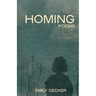 Homing: Poems