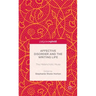 Affective Disorder and the Writing Life: The Melancholic Muse