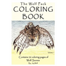 The Wolf Pack Coloring Book 26 Coloring Pages of Wolf Scenes Volume 1