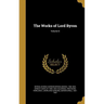 The Works of Lord Byron; Volume 6