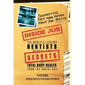 Inside Job: Separating Fact from Fiction About YOUR Health