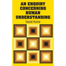 An Enquiry Concerning Human Understanding