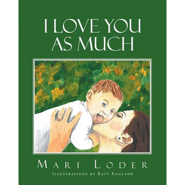 I Love You As Much