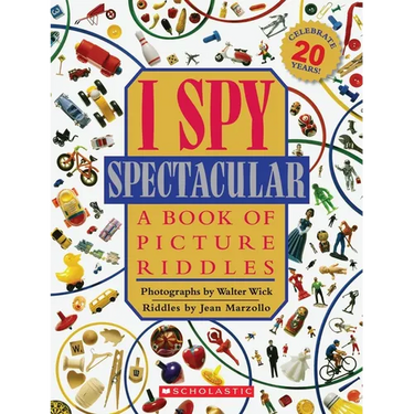 I Spy Spectacular: A Book of Picture Riddles