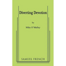 Diverting Devotion