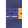 The Presence of the Word