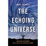 The Echoing Universe: How Radio Astronomy Helps Us See the Invisible Cosmos
