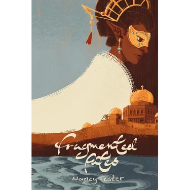 Fragmented Fates: Fragmented Fates Duology, part 1 (An Ominous Book)