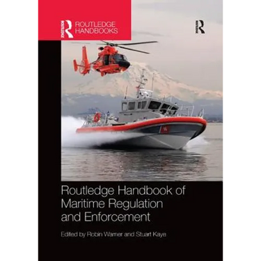 Routledge Handbook of Maritime Regulation and Enforcement
