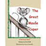 The Great Mouse Caper: A Christmas Story