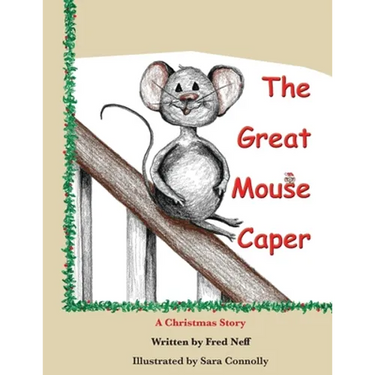 The Great Mouse Caper: A Christmas Story