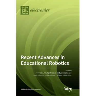 Recent Advances in Educational Robotics