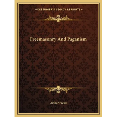 Freemasonry And Paganism
