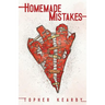 Homemade Mistakes