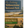Fly Fishing Yellowstone National Park