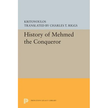 History of Mehmed the Conqueror