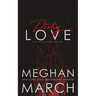 Dirty Love