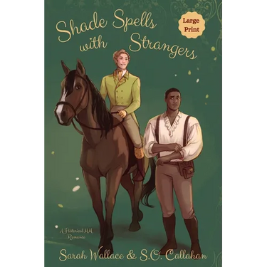 Shade Spells with Strangers: A Historical MM Romance - Large Print