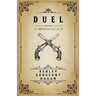 Duel: A Backstage Mystery