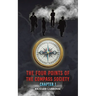 The Four Points of the Compass Society: Chapter 1