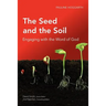 The Seed and the Soil: Engaging with the Word of God