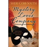 Mystery Loves Company: Another John Pickett Mystery