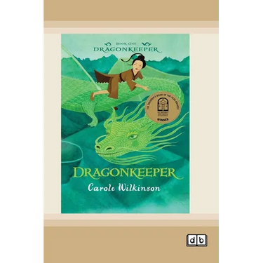 Dragonkeeper 1: Dragonkeeper (Dyslexia-Friendly Edition)