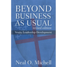 Beyond Business as Usual, Revised Edition: Vestry Leadership Development