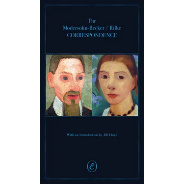 The Modersohn-Becker/Rilke Correspondence