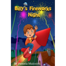 Billy's Fireworks Night: Funny Bedtime Story for Children Kids
